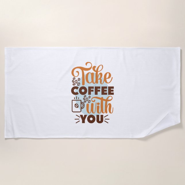 Kaffeekunst trinken Sie Kaffee Strandtuch (Vorderseite)