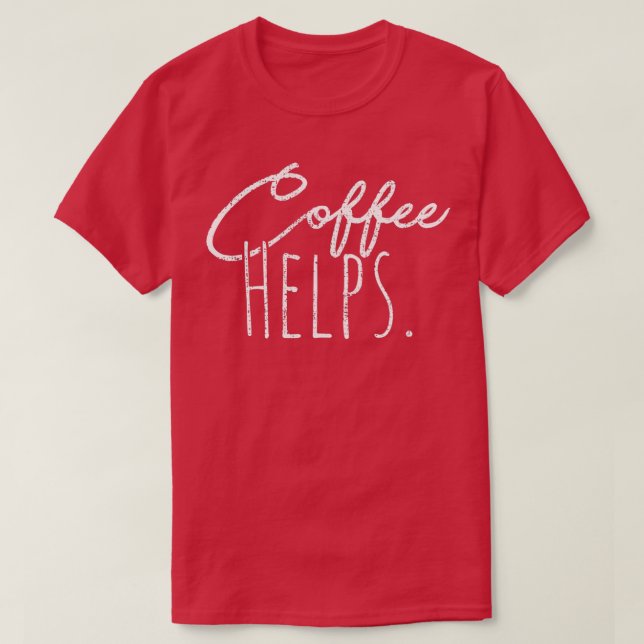 Kaffeeleistungen T-Shirt (Design vorne)