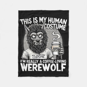 Kaffeeliebende Werwolf-menschliche Kostüme Funny H Fleecedecke