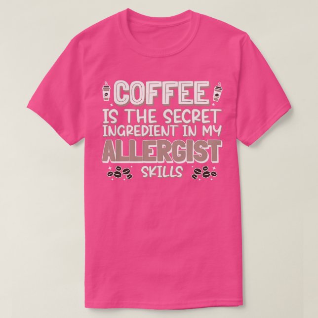 Kaffeeliebhaber Allergist T-Shirt (Design vorne)