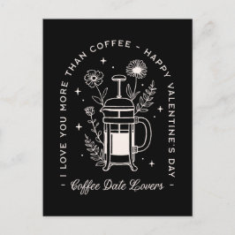 Kaffeeliebhaber, die den Valentinstag lustig mache Postkarte