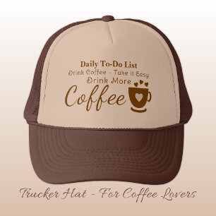 Kaffeeliebhaber, entspannt euch, braun truckerkappe