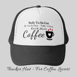 Kaffeeliebhaber, entspannt euch, schwarz truckerkappe
