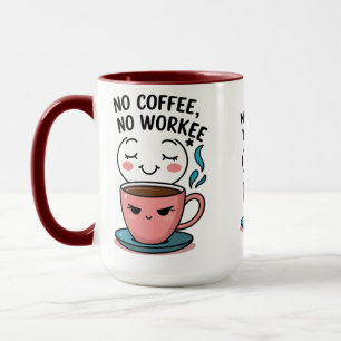 Kaffeeliebhaber Funny Coffee Tasse für Workaholics