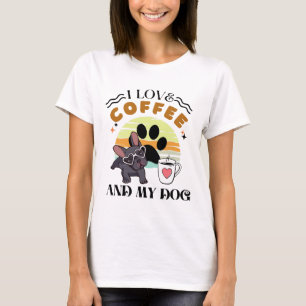 Kaffeeliebhaber - ich Liebe Kaffee und mein Hund T-Shirt