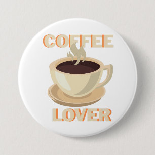 Kaffeeliebhaber – Süß und gemütlich für Kaffeefans Button