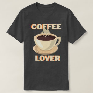 Kaffeeliebhaber – Süß und gemütlich für Koffein-Fa T-Shirt