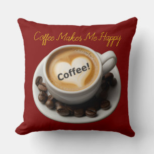 Kaffeemachtmichglücklich Wurfkissen  Kissen