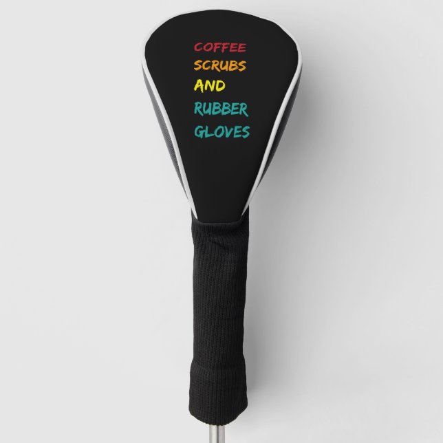 Kaffeemaschinen & Gummihandschuhe Krankenpflegerin Golf Headcover (Vorderseite)