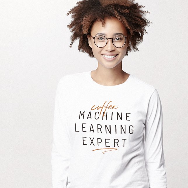 Kaffeemaschinenlernexperte T-Shirt (Coffee Machine Learning Expert T-Shirt)