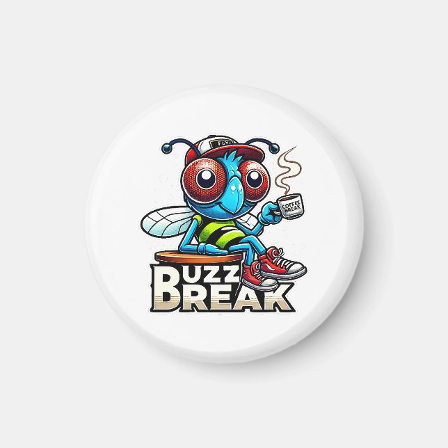 Kaffeepause Buzz Magnet (Vorne)