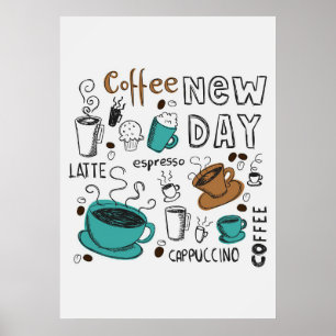 Kaffeepause für den neuen Tag Poster