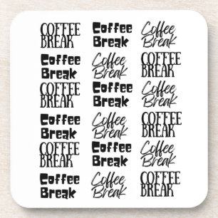 Kaffeepause Getränkeuntersetzer