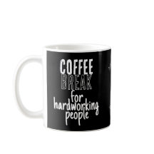 Kaffeepause – Große Ideen – Schwarz
