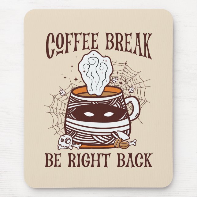 Kaffeepause - Halloween-Thema Mousepad (Vorne)