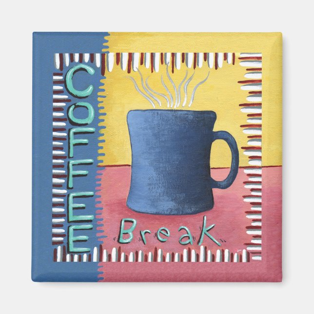 Kaffeepause Magnet (Vorne)