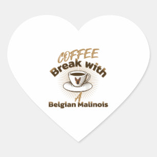 Kaffeepause mit einem belgischen Malinois Herz-Aufkleber