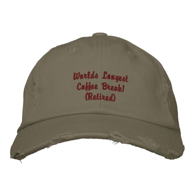 Kaffeepause - Neues Retiree-Geschenk Bestickte Baseballkappe (Vorderseite)