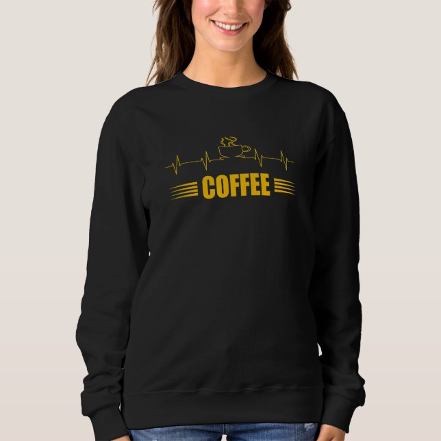 Kaffeepause Sweatshirt (Vorderseite)