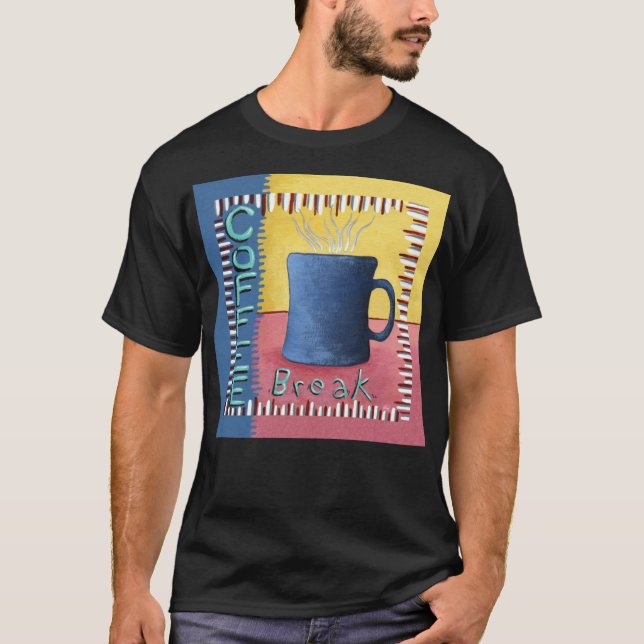 Kaffeepause T-Shirt (Vorderseite)