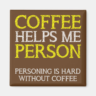 Kaffeeperson, die Person spielt, lustiger Kühlschr Magnet