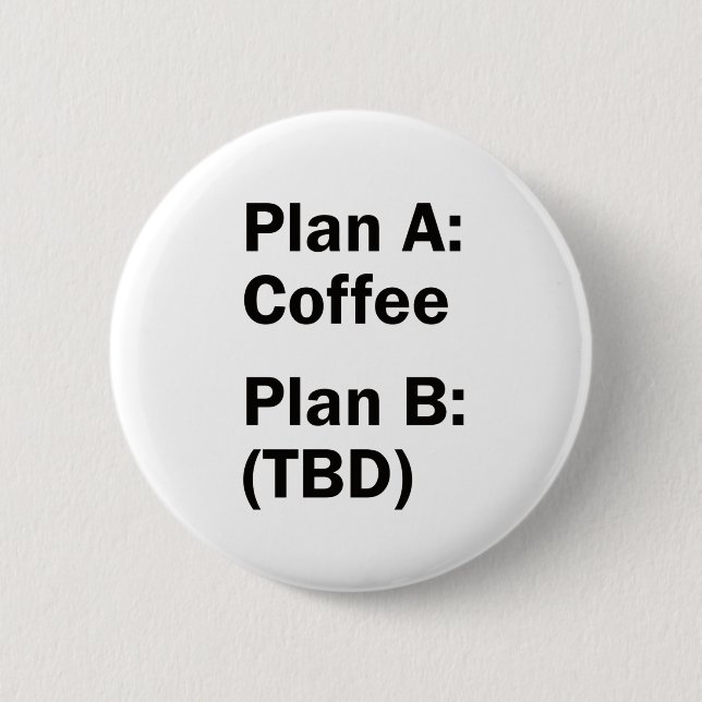 Kaffeepläne Button (Vorderseite)