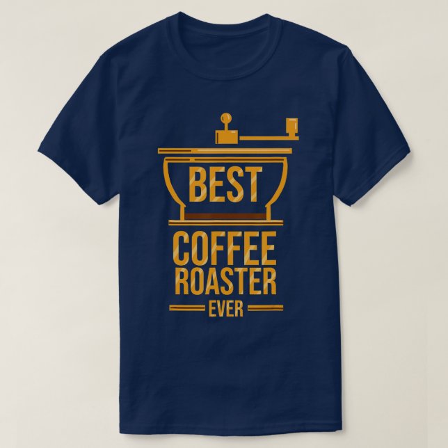 Kaffeeröster Bester Kaffeeröster T-Shirt (Design vorne)