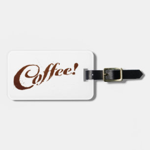 Kaffeesatz-Kaffee - Gepäckanhänger