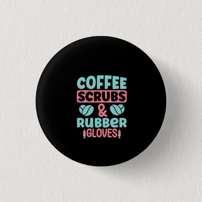 Kaffeeschirbe und Gummihandschuhe Button (Vorderseite)