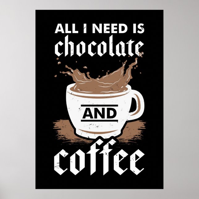Kaffeeschokolade und Kaffee Poster (Vorne)