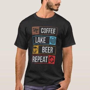 Kaffeesee Bierkaffee Wiederholung Seefront Living  T-Shirt