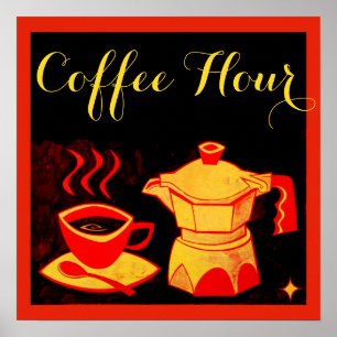 KAFFEESTUNDE /Roter Gelber Kaffeebecher Und Kaffee Poster