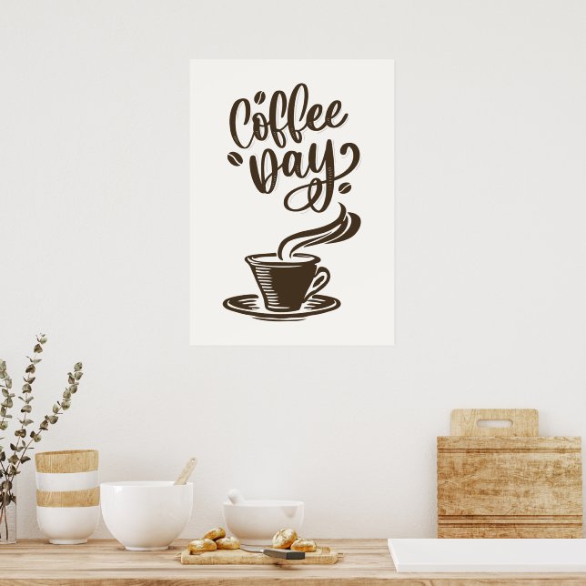 Kaffeetag Poster (Küche)