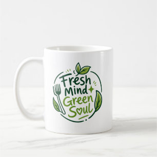 Kaffeetasse Fresh Mind Green Soul