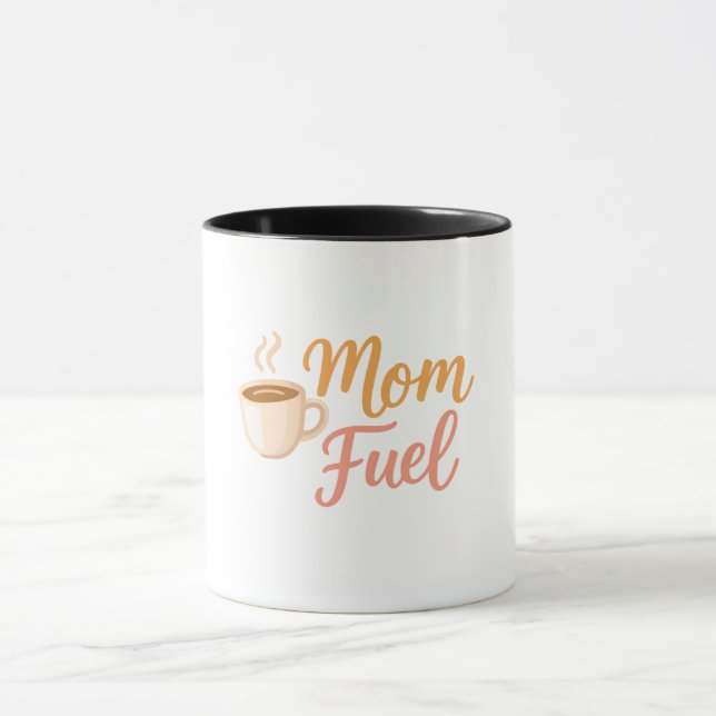 Kaffeetasse für Mütter - Mom Fuel (Zentrum)