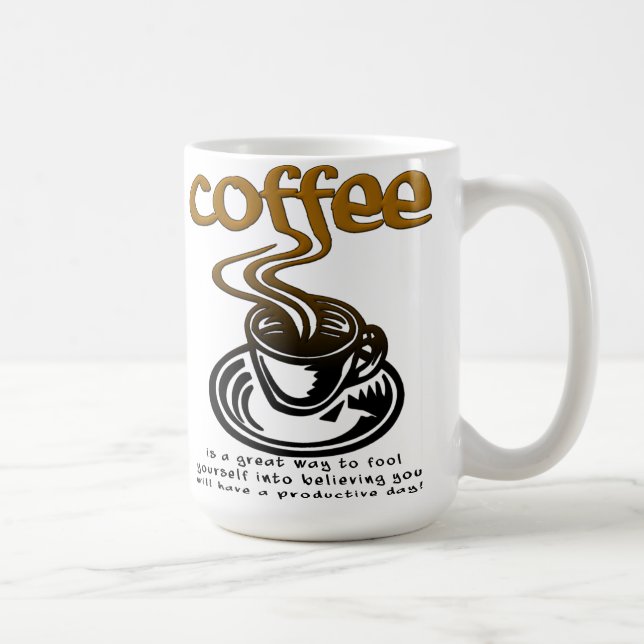 Kaffeetasse mit lustigem Spruch (Rechts)