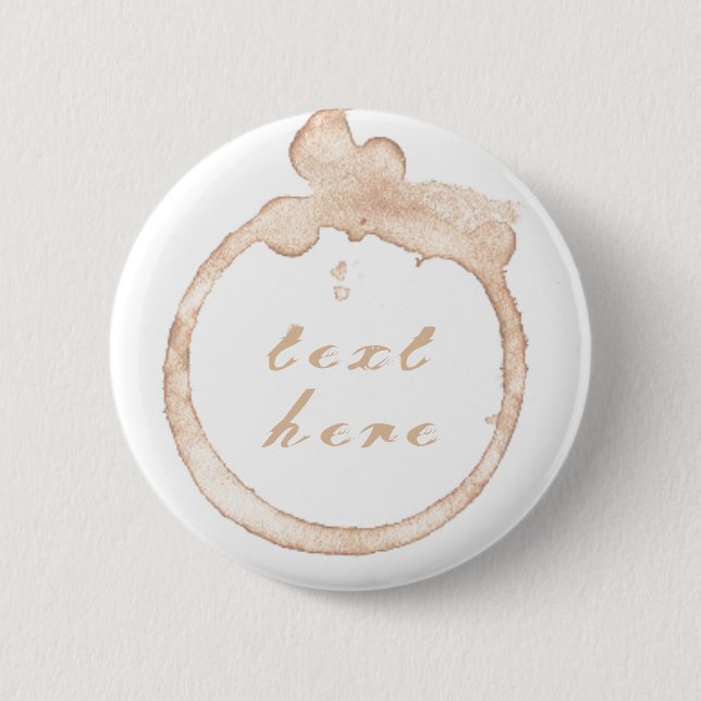 Kaffeetassen-Kaffee-Fleck  Button (Vorderseite)