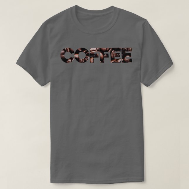Kaffeetext mit Kaffeebohnen-Textur T-Shirt (Design vorne)