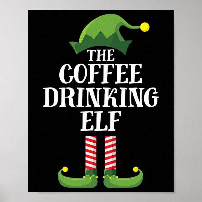 Kaffeetrinken Elf Matching Family Group Christma Poster (Vorne)