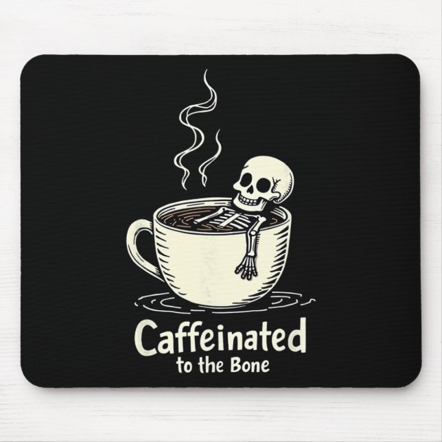 Kaffeinig auf den sonnigen Skelettkaffee Lover Mousepad (Vorne)
