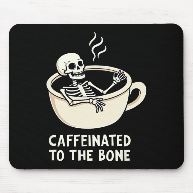 Kaffeinig auf den sonnigen Skelettkaffee Lover Mousepad (Vorne)