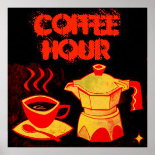 KAFFESTUNDE / Roter Gelber Kaffee-Cup und Coffeepo Poster