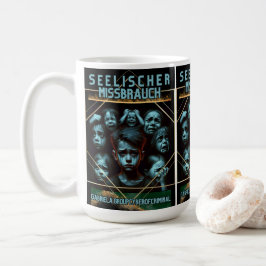 Kaffetasse Seelischer Missbrauch Kaffeetasse