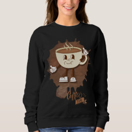 **Kaffezeit – Süße lächelnde Tasse Dampf Sweatshirt