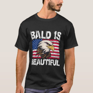 Kahl Ist Schön 4. Juli Unabhängigkeitstag Bal T-Shirt