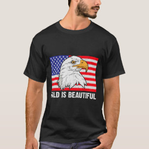 Kahl Ist Schön 4. Juli Unabhängigkeitstag Bal T-Shirt