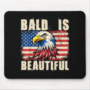 Kahl ist schön 4. Juli Unabhängigkeitstag Mousepad