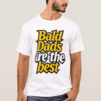 kahle Väter sind die besten T-Shirt