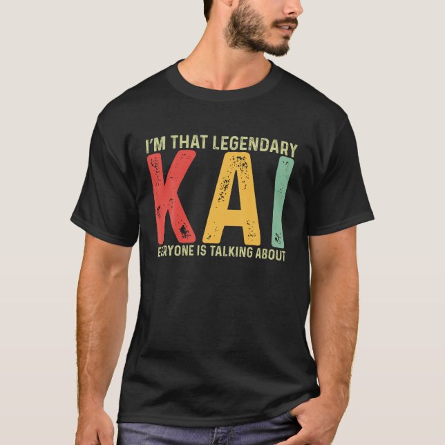 Kai Persönlicher Name Vorname Funny Kai Sprichwort T-Shirt (Vorderseite)