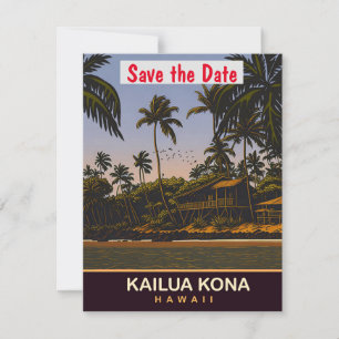 Kailua Kona, Hawaii, Reise-Postkarte, Save The Date